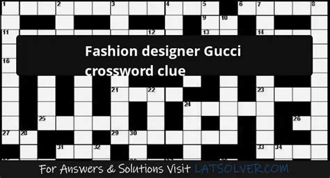 designer gucci name crossword